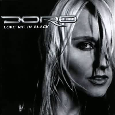 Doro: "Love Me In Black" – 1998