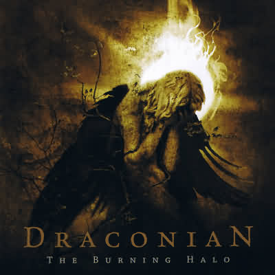 Draconian (SE): "The Burning Halo" – 2006