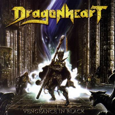 Dragonheart: "Vengeance In Black" – 2005