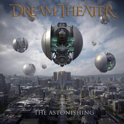 Dream Theater: "The Astonishing" – 2016