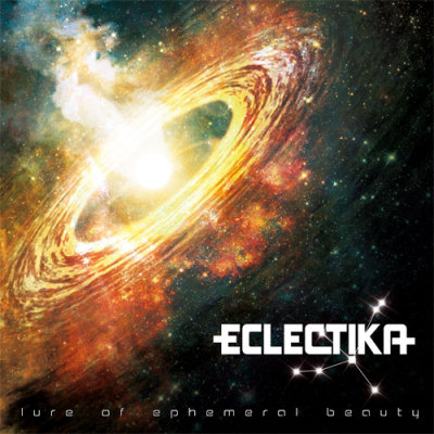 Eclectika: "Lure Of Ephemeral Beauty" – 2012
