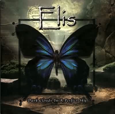 Elis: "Dark Clouds in a Perfect Sky" – 2004
