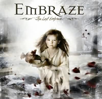 Embraze: "The Last Embrace" – 2006