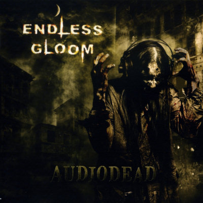 Endless Gloom: "Audiodead" – 2010