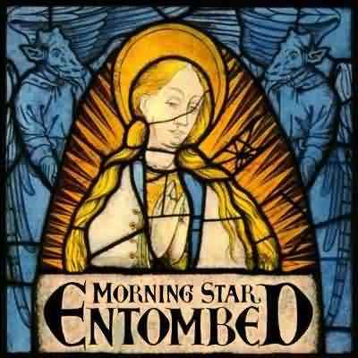 Entombed: "Morning Star" – 2001