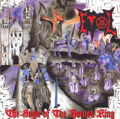 Evol: "The Saga Of The Horned King" – 1995