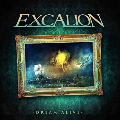 Excalion: "Dream Alive" – 2017