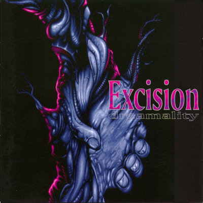 Excision: "Dreamality" – 1996