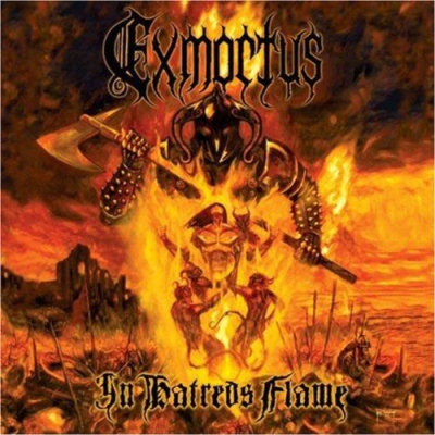 Exmortus: "In Hatred's Flame" – 2008