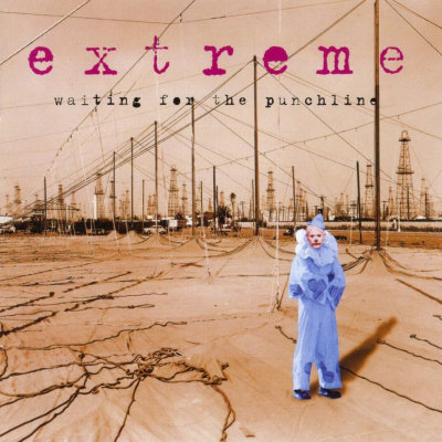 Extreme: "Waiting For The Punchline" – 1995