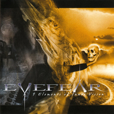 Eyefear: "9 Elements Of Inner Vision" – 2004