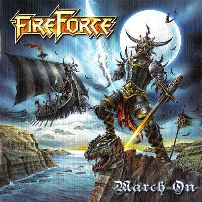 FireForce: "March On" – 2011