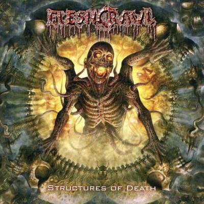 Fleshcrawl: "Structures Of Death" – 2007