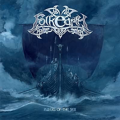 Folkearth: "Rulers Of The Sea" – 2009