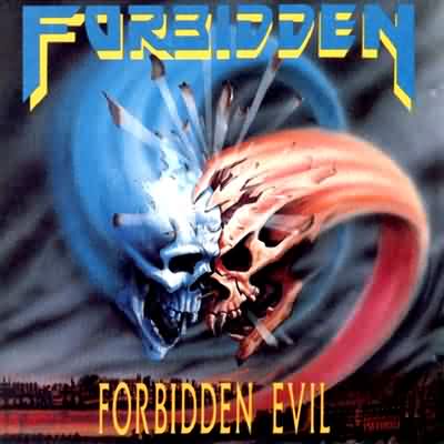 Forbidden: "Forbidden Evil" – 1988