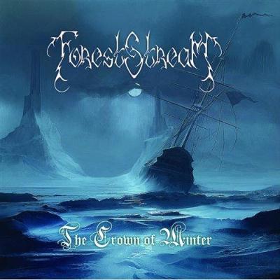 Forest Stream: "The Crown Of Winter" – 2009