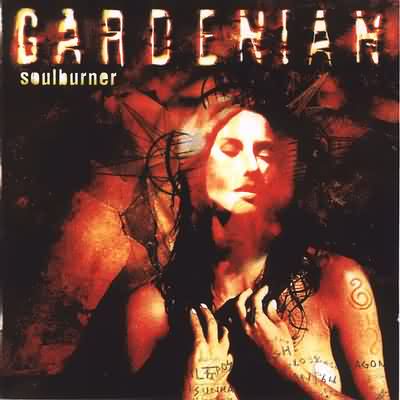 Gardenian: "Soulburner" – 1999