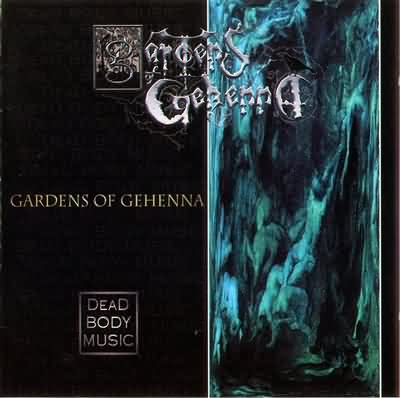 Gardens Of Gehenna: "Dead Body Music" – 2000