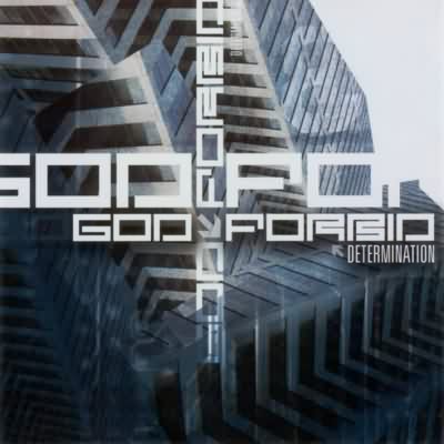 God Forbid: "Determination" – 2001