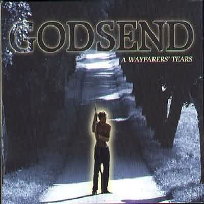 Godsend (NO): "A Wayfarer's Tears" – 1997