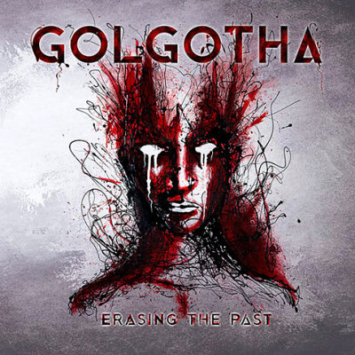 Golgotha: "Erasing The Past" – 2019