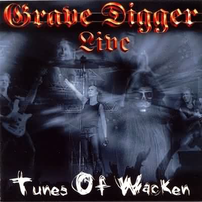 Grave Digger: "Tunes Of Wacken – Live" – 2002