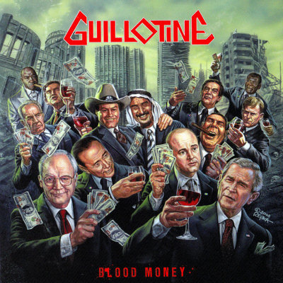 Guillotine: "Blood Money" – 2008