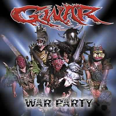 GWAR: "War Party" – 2004