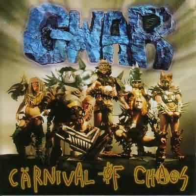 GWAR: "Carnival Of Chaos" – 1997