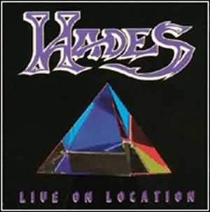Hades: "Live On Location" – 1991