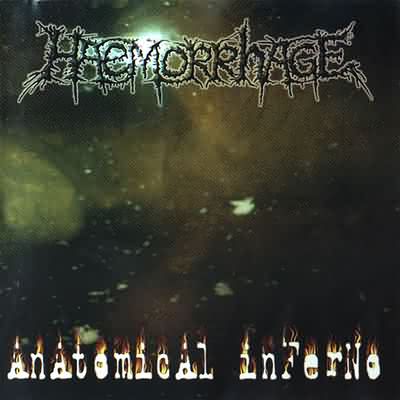 Haemorrhage: "Anatomical Inferno" – 1998
