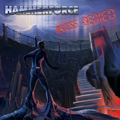 Hammerforce: "Access Denied" – 2013