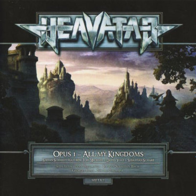 Heavatar: "Opus I – All My Kingdoms" – 2013