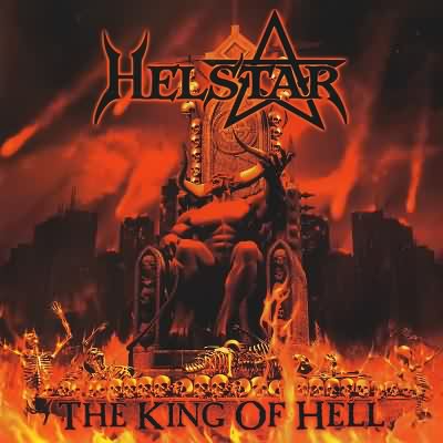 Helstar: "The King Of Hell" – 2008