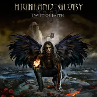 Highland Glory: "Twist Of Faith" – 2011