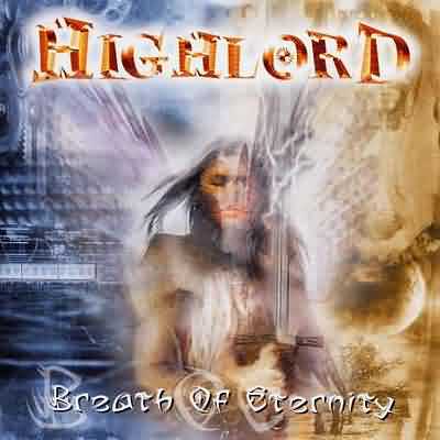 Highlord: "Breath Of Eternity" – 2002