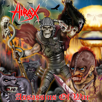 Hirax: "Assassins Of War" – 2007