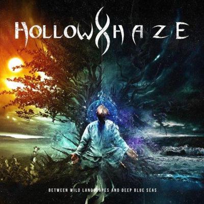 Hollow Haze: "Between Wild Landscapes And Deep Blue Seas" – 2019