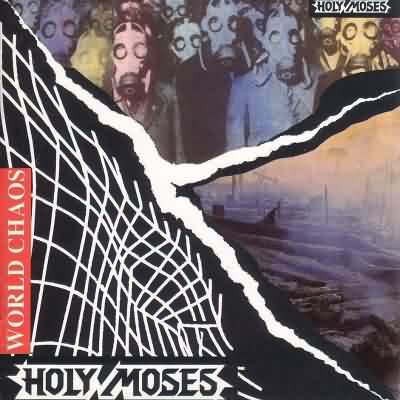 Holy Moses: "World Chaos" – 1990