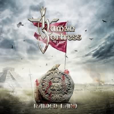 Human Fortress: "Raided Land" – 2013