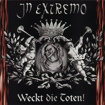 In Extremo: "Weckt Die Toten!" – 1998
