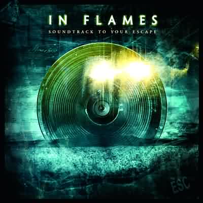 In Flames: "Soundtrack To Your Escape" – 2004