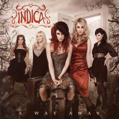 Indica: "A Way Away" – 2010
