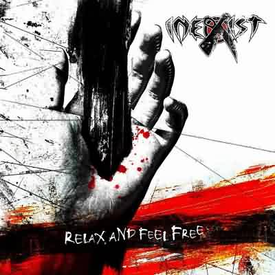 Inexist: "Relax And Feel Free" – 2006