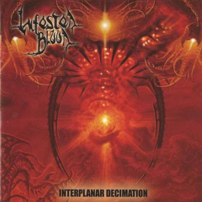 Infested Blood: "Interplanar Decimation" – 2009