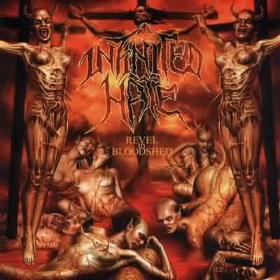 Infinited Hate: "Revel In Bloodshed" – 2004