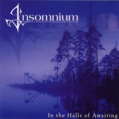 Insomnium: "In The Halls Of Awaiting" – 2002