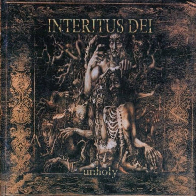 Interitus Dei: "Unholy" – 2002