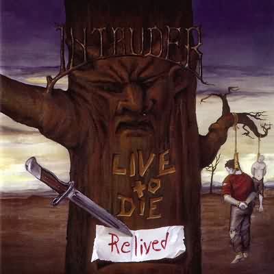 Intruder: "Live To Die" – 1987
