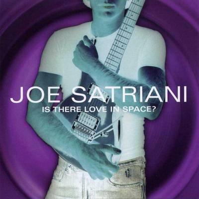 Joe Satriani: "Is There Love In Space?" – 2004